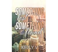 Something Lost, Something Found (SLSF: M/M Omegaverse Series)
