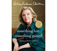 Something Lost, Something Gained: Reflections on Life, Love, and Liberty