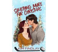 Something More for Christmas: A Hockey Holiday Romance