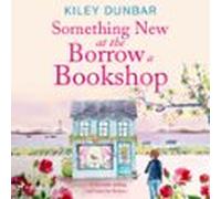 Something New At The Borrow A Bookshop (audiolibro)