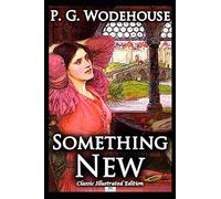 Something New (Classic Illustrated Edition)