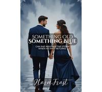 Something Old, Something Blue (Something About Love)
