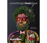 something to food about: Exploring Creativity with Innovative Chefs