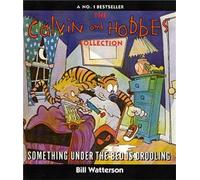 Something Under The Bed Is Drooling: Calvin & Hobbes Series: Book Two (Calvin and Hobbes)