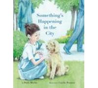 Somethings Happening In The City