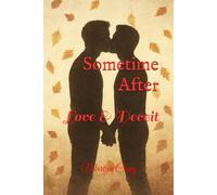 Sometime After: Love in the Shadows