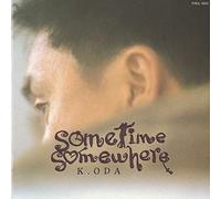 Sometime Somewhere
