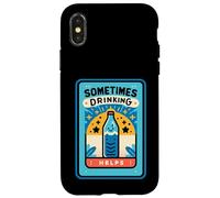Sometimes Drinking Helps Bebedor de estrés de fiesta ||--- Carcasa para iPhone X/XS