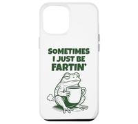 Sometimes I Just Be Fartin' Funny Frog Humor Adult Men Women Carcasa para iPhone 12 Pro MAX