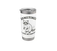 Sometimes I Just Be Fartin' Funny Raccoon Fart Hombres, Mujeres Niños Vaso térmico de acero inoxidable de doble pared