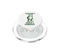 Sometimes I Think Then I Forget PopSockets PopGrip para MagSafe