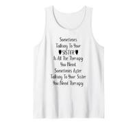 Sometimes Talking to Your Sister is All The Therapy You Need Camiseta sin Mangas