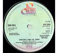 Sometimes When We Touch - Dan Hill 7" 45
