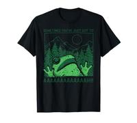 Sometimes You Just Got To AAAAH Frog Funny Camping Camper Camiseta