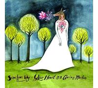 Sometymes Why - Your Heart Is A Glorious