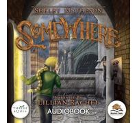 Somewhere: 2 (Elsewhere Trilogy)