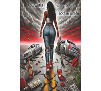 Somewhere Along the Way I Lost My Worth