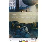 Somewhere Between Here and Now