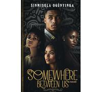 Somewhere Between Us