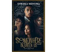 Somewhere Between Us