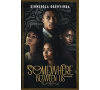 Somewhere Between Us