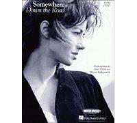 Somewhere Down the Road (Piano Vocal, Sheet Music)