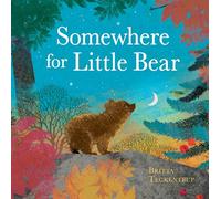 Somewhere for Little Bear