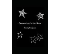 Somewhere In The Stars