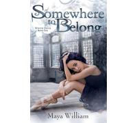 Somewhere to Belong: 1 (White Dove)