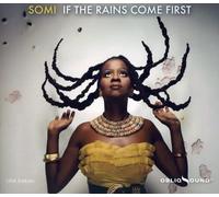 Somi - If the Rains Come First