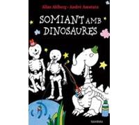 Somiant amb dinosaures