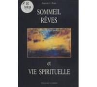 Sommeil Rêves Et Vie Spirituelle (ebook)
