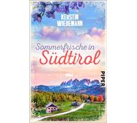 Sommerfrische in Südtirol: Roman | Sommerlicher Liebesroman in Italien
