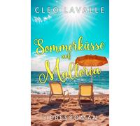 Sommerküsse auf Mallorca: Die Strandbar am Meer 17 (Spritzig-romantische Liebesromane von der Insel)
