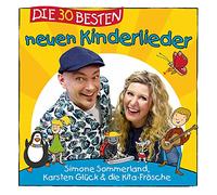 Sommerland,S. - Die 30 Besten Neuen Kinderlieder