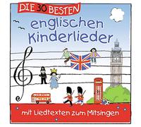Sommerland, S. & Glück, K. & Die Kita-Frösche – Die 30 Besten Englischen Kinderlieder – CD
