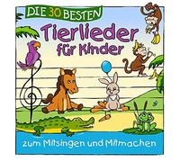Sommerland,S. - Die 30 Besten Tierlieder Für Kinder