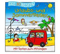 Sommerland,S. - Die 30 Besten Urlaubs- und Sommerlieder