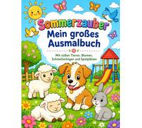 Sommerzauber: Mein Großes Ausmalbuch