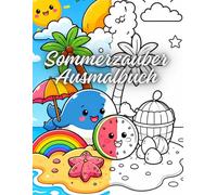 Sommerzauber - Mein großes Ausmalbuch für Kinder: einfache und liebevoll gestaltete Sommermotive | Eis, Strand, Tiere, Sonne, Meer und Ferien | Perfekt für Kinder ab 4 Jahren