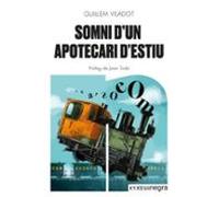 Somni D'un Apotecari D'estiu
