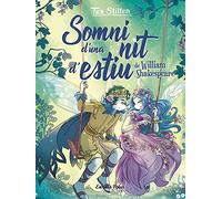 Somni d'una nit d'estiu (Tea Stilton. Històries del Cor)
