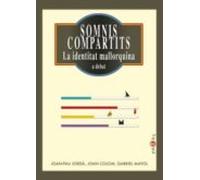 Somnis Compartits: La Identitat Mallorquina A Debat
