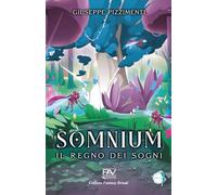 SOMNIUM - Il regno dei sogni