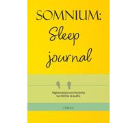 SOMNIUM: sleep journal: Registra, explora e interpreta tus hábitos de sueño.