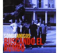 Somos Amigos - Buscando El Rumbo