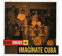 Somos Amigos - Somos Amigos-Imaginate Cuba/Various