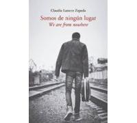 somos de ningún lugar