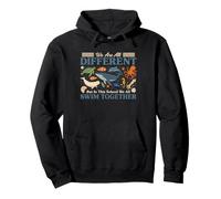 Somos Diferentes, Pero Todos nadamos Juntos: Ocean Quote Sudadera con Capucha
