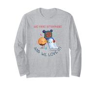 Somos extraños y Nos Encanta (declaración extraña y Divertida) Manga Larga